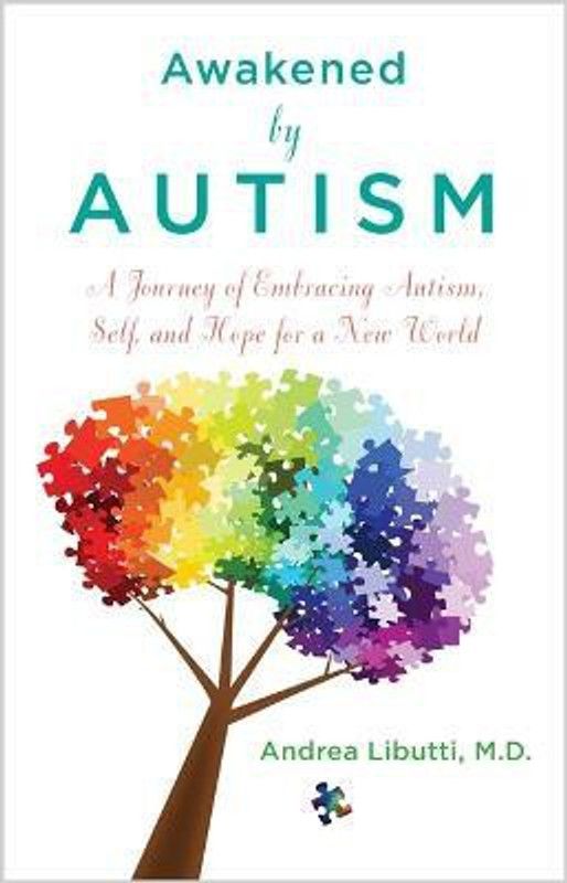 Awakened by Autism  (English, Paperback, Libutti Andrea Dr)