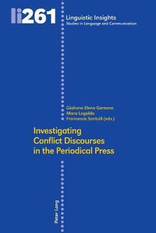 Investigating Conflict Discourses in the Periodical Press  (English, Hardcover, unknown)