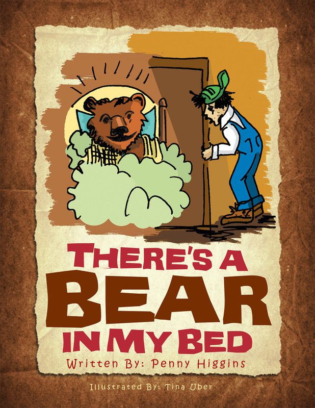 There's a Bear in My Bed  (English, Paperback, Higgins Penny)