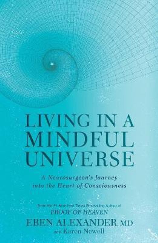 Living in a Mindful Universe  (English, Paperback, Alexander Eben)