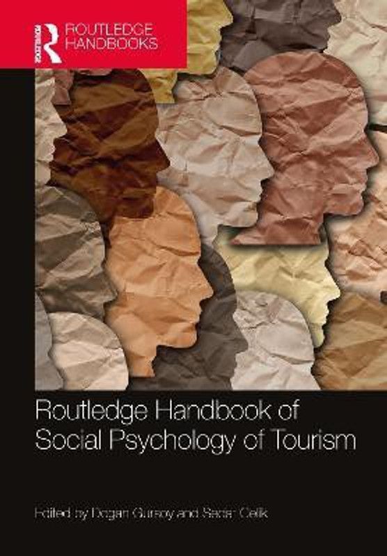 Routledge Handbook of Social Psychology of Tourism  (English, Hardcover, unknown)