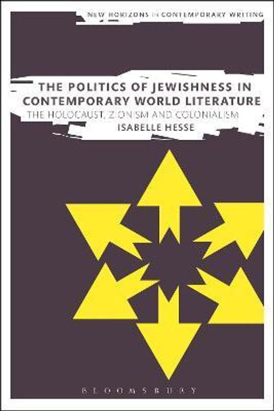 The Politics of Jewishness in Contemporary World Literature  (English, Paperback, Hesse Isabelle Dr)