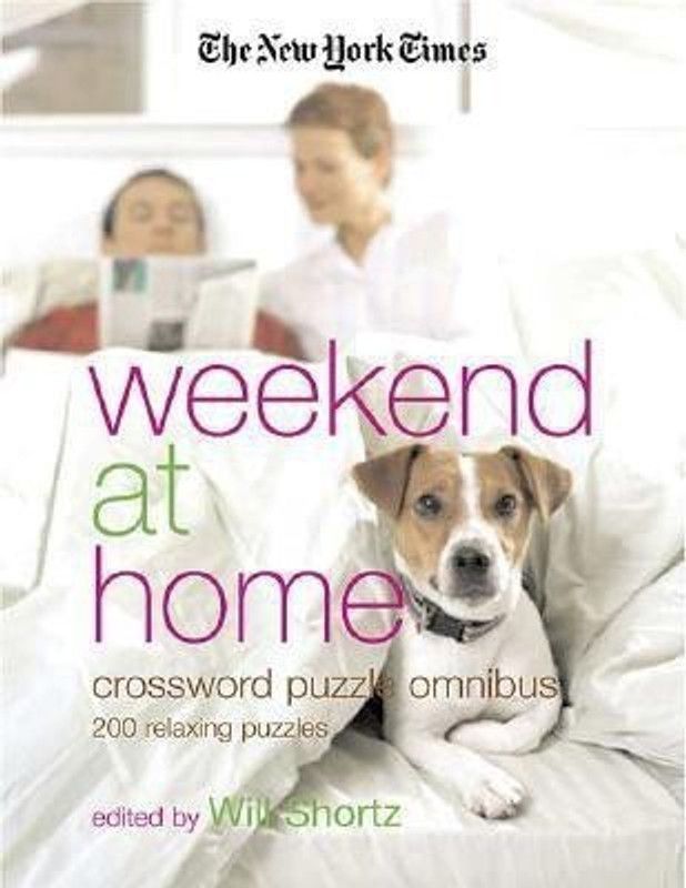 The New York Times Weekend at Home Crossword Puzzle Omnibus  (English, Paperback, The New York Times Will)