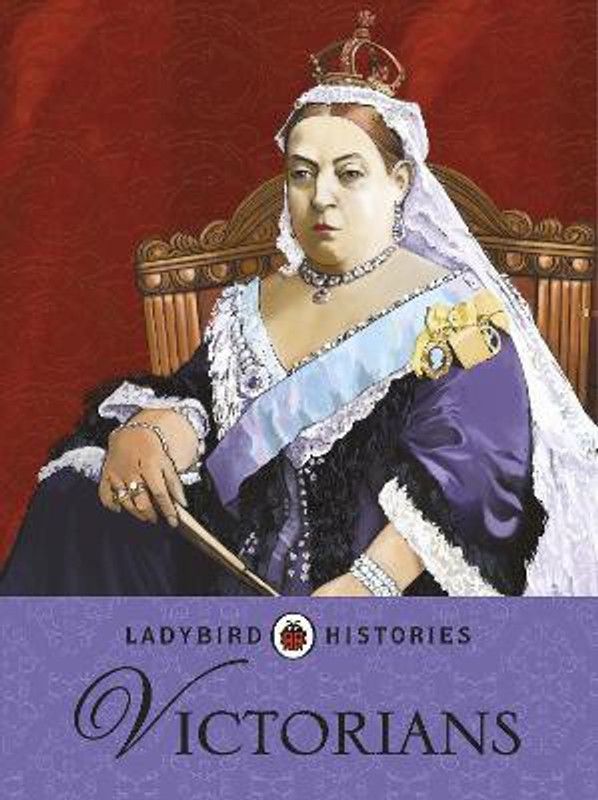 Ladybird Histories: Victorians  (English, Paperback, unknown)