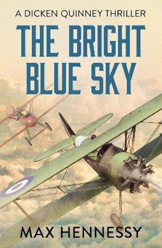 The Bright Blue Sky  (English, Paperback, Hennessy Max)