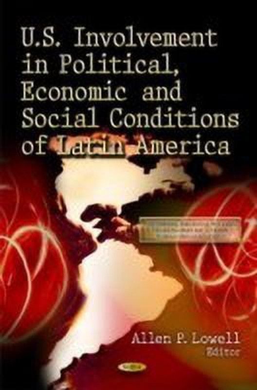 U.S. Involvement in Political, Economic & Social Conditions of Latin America  (English, Hardcover, unknown)