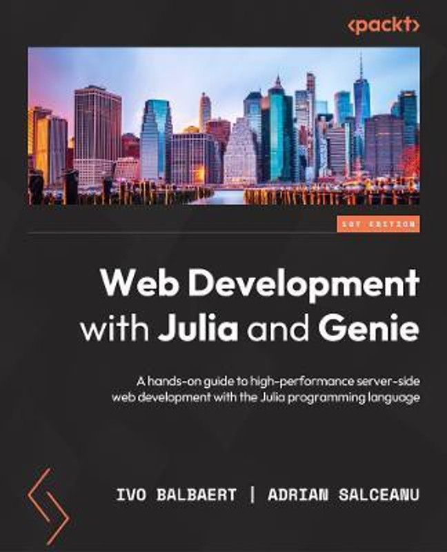 Web Development with Julia and Genie  (English, Paperback, Balbaert Ivo)