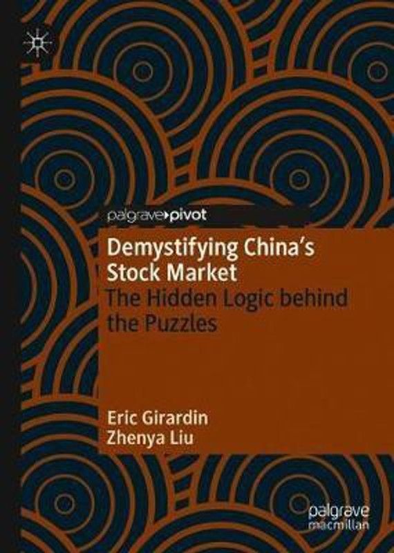 Demystifying China's Stock Market  (English, Hardcover, Girardin Eric)