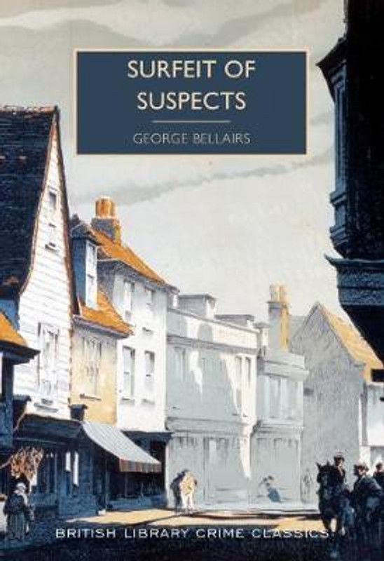 Surfeit of Suspects  (English, Paperback, Bellairs George)