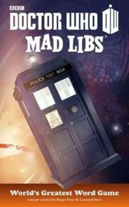 Doctor Who Mad Libs  (English, Paperback, Price Stern Sloan)