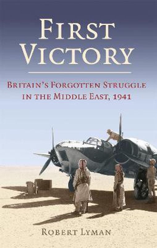 First Victory: 1941  (English, Paperback, Lyman Robert)