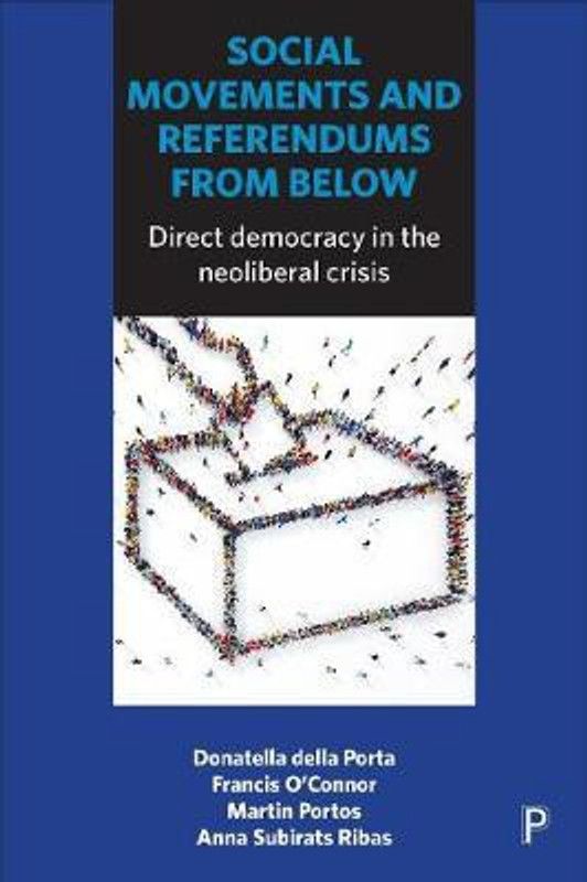 Social Movements and Referendums from Below  (English, Hardcover, Della Porta Donatella)