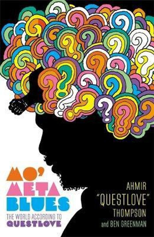 Mo' Meta Blues  (English, Paperback, Thompson Ahmir)