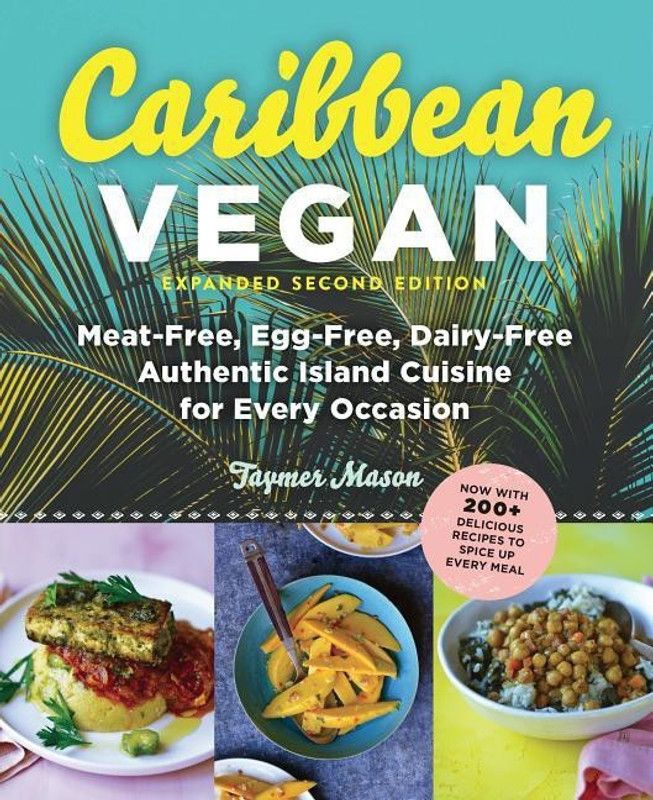 Caribbean Vegan  (English, Paperback, Mason Taymer)