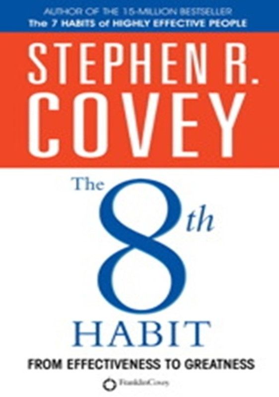 The 8th Habit  (English, Paperback, Covey Stephen R.)