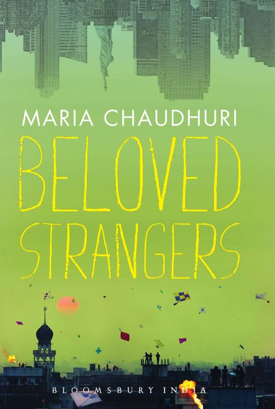 Beloved Strangers  (English, Hardcover, Chaudhuri Maria)