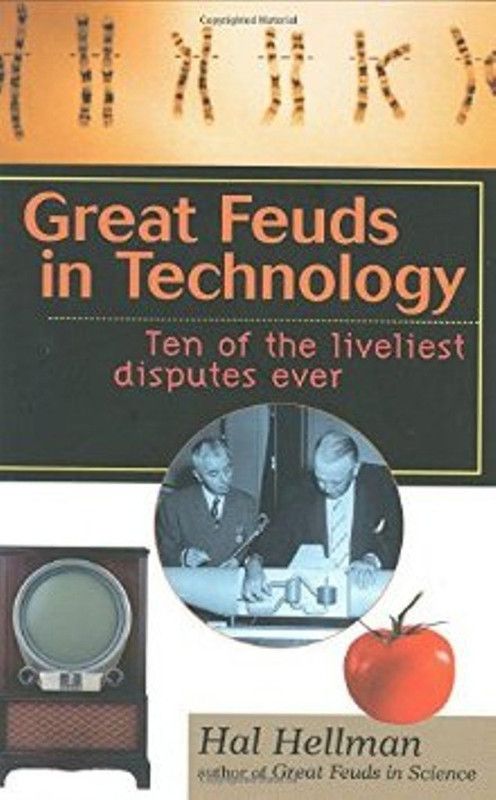Great Feuds in Technology  (English, Hardcover, Hellman Hal)