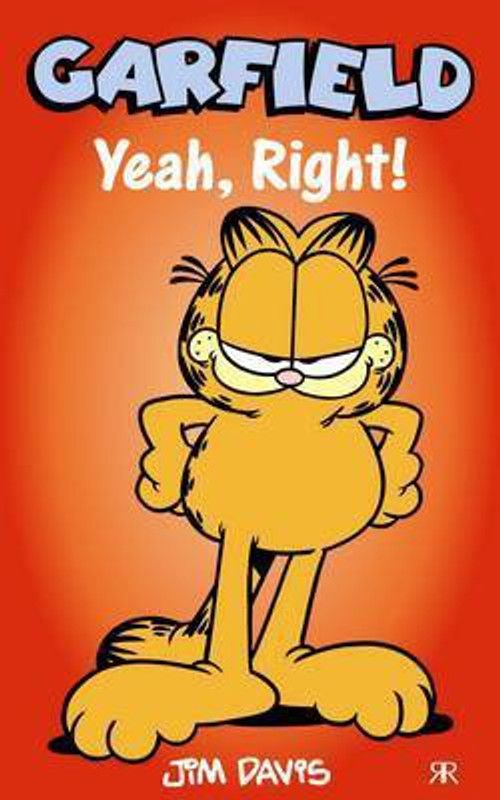 Garfield - Yeah, Right!  (English, Paperback, Davis Jim)