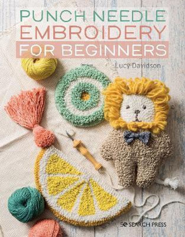 Punch Needle Embroidery for Beginners  (English, Paperback, Davidson Lucy)