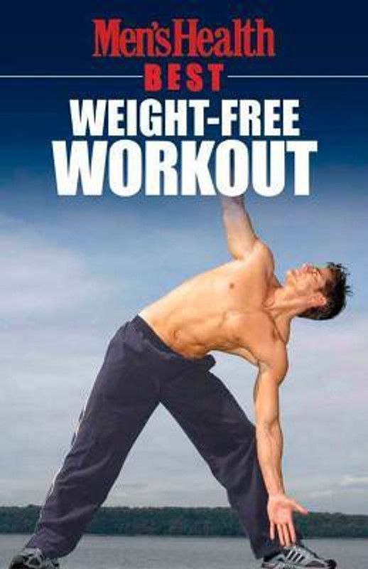 Men's Health Best: Weight-Free Workout  (English, Paperback, unknown)