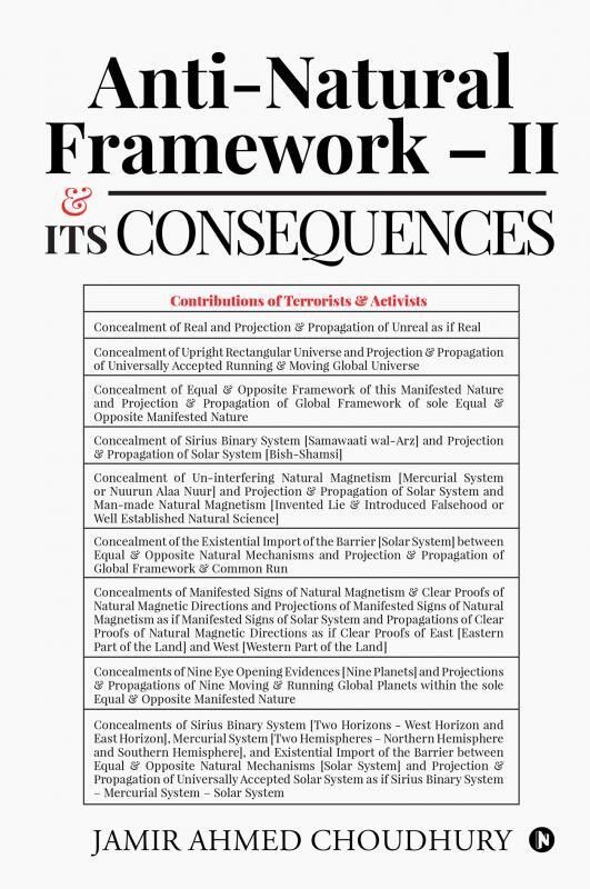 Anti-natural Framework – II &amp;amp; Its Consequences  (English, Paperback, Jamir Ahmed Choudhury)