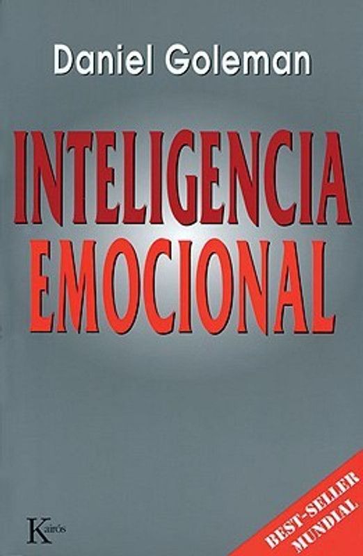Inteligencia Emocional  (Spanish, Paperback, PH D Prof Goleman Daniel)