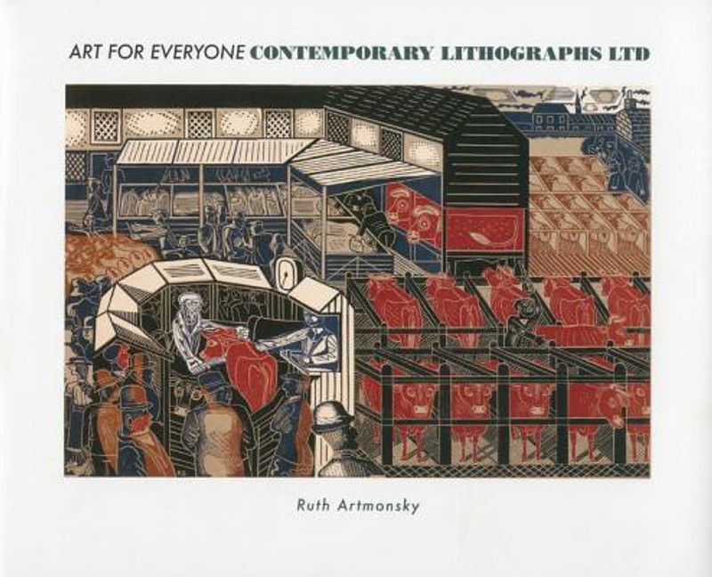 Art for Everyone: Contemporary Lithographs Ltd  (English, Paperback, Artmonsky Ruth)