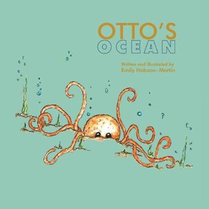 Otto's Ocean  (English, Paperback, Hobson-Martin Emily)