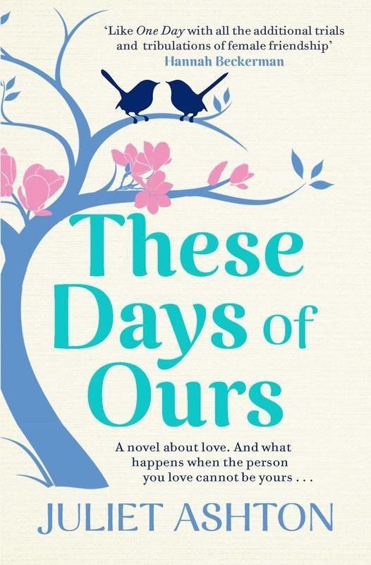 These Days of Ours  (English, Paperback, Ashton Juliet)
