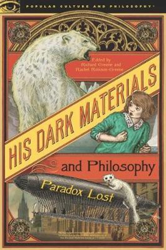 His Dark Materials and Philosophy  (English, Paperback, unknown)