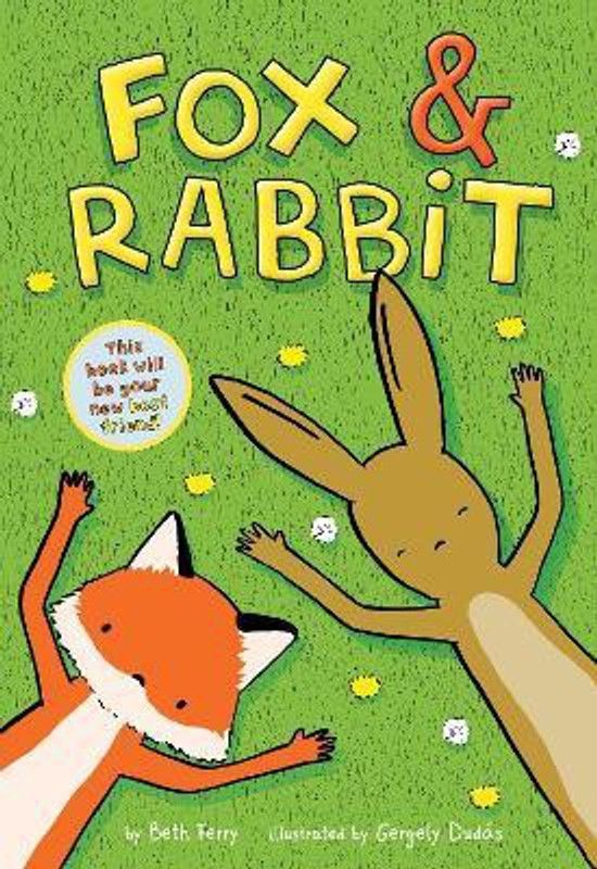 Fox & Rabbit (Fox & Rabbit Book #1)  (English, Paperback, Ferry Beth)