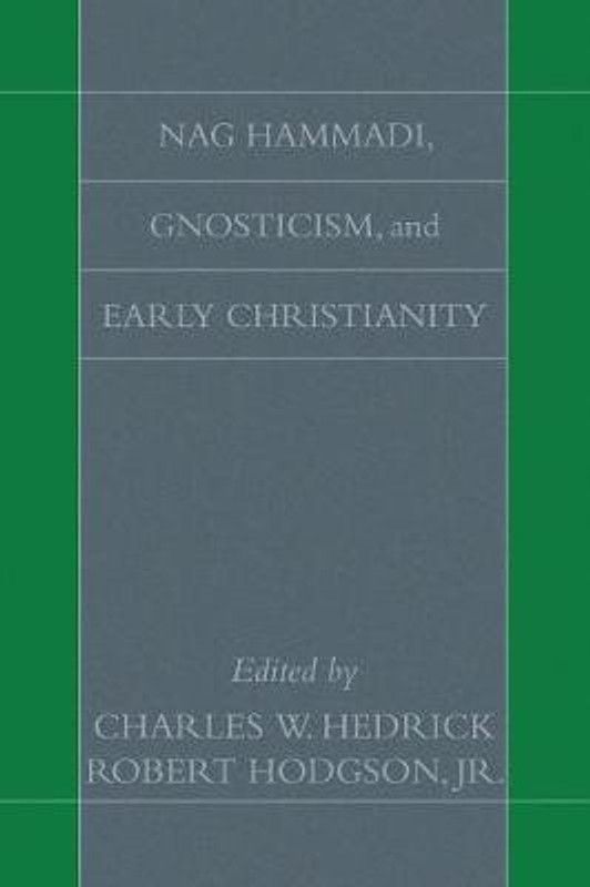 Nag Hammadi, Gnosticism, and Early Christianity  (English, Paperback, unknown)