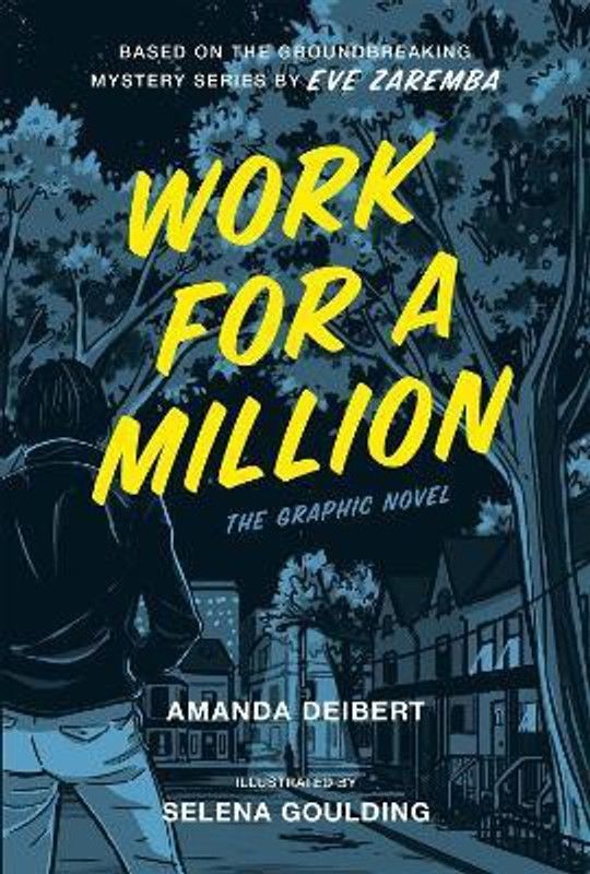 Work For A Million  (English, Paperback, Deibert Amanda)