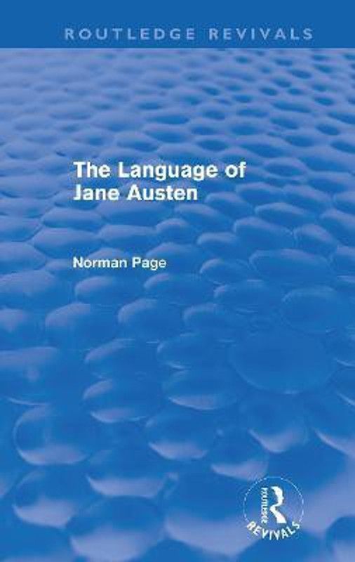 The Language of Jane Austen (Routledge Revivals)  (English, Paperback, Page Norman)