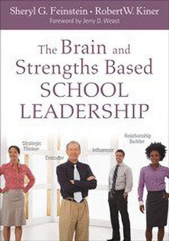 The Brain and Strengths Based School Leadership  (English, Paperback, Feinstein Sheryl G.)