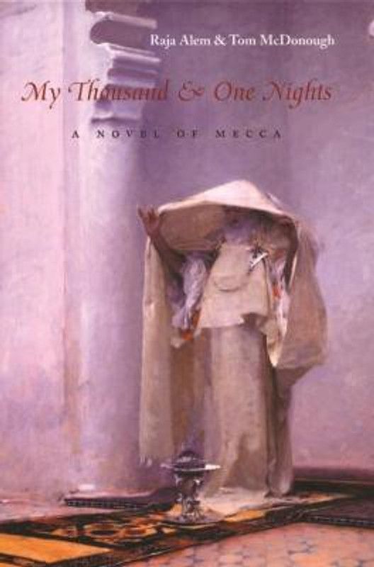 My Thousand and One Nights  (English, Hardcover, Alem Raja)