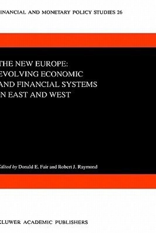 The New Europe: Evolving Economic and Financial Systems in East and West  (English, Hardcover, unknown)