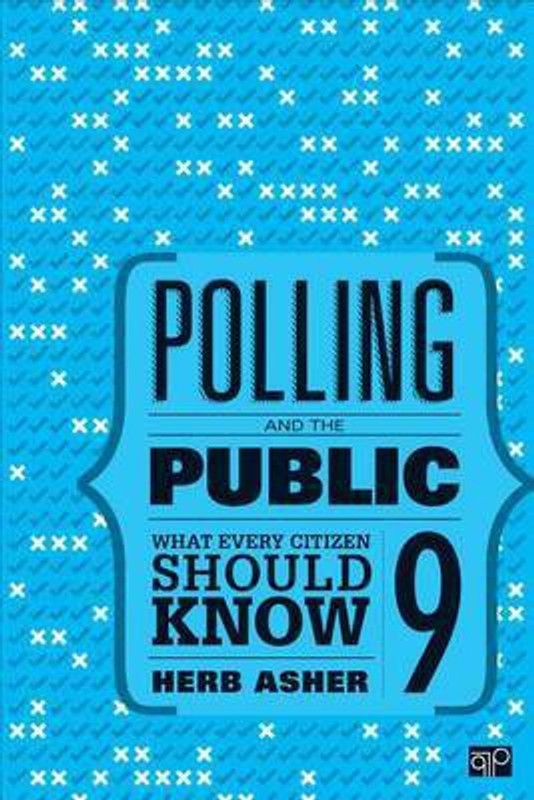 Polling and the Public  (English, Paperback, Asher Herbert)