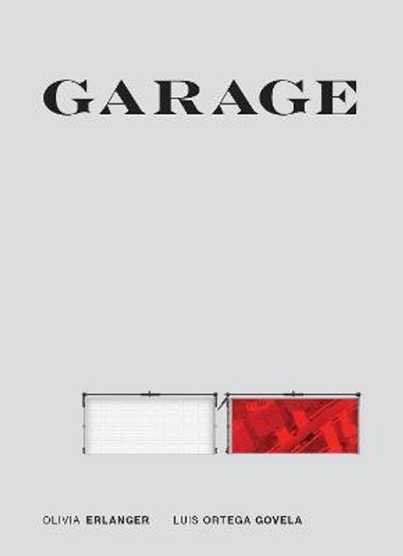 Garage  (English, Hardcover, Erlanger Olivia)