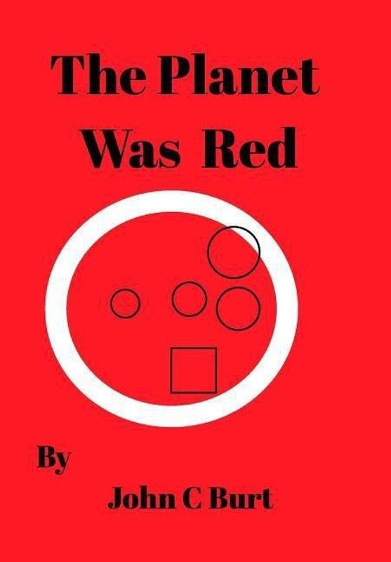 The Planet Was Red  (English, Hardcover, Burt John C)
