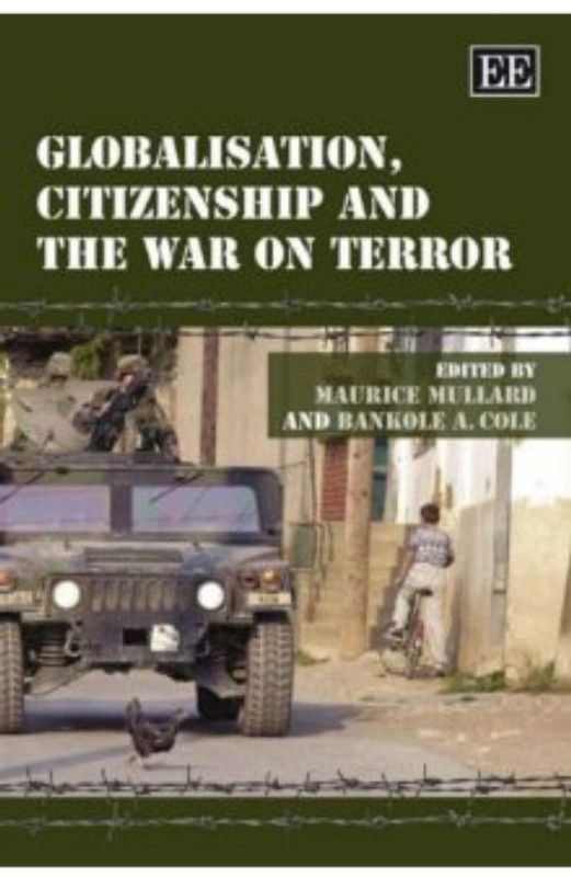 Globalisation, Citizenship and the War on Terror  (English, Hardcover, unknown)