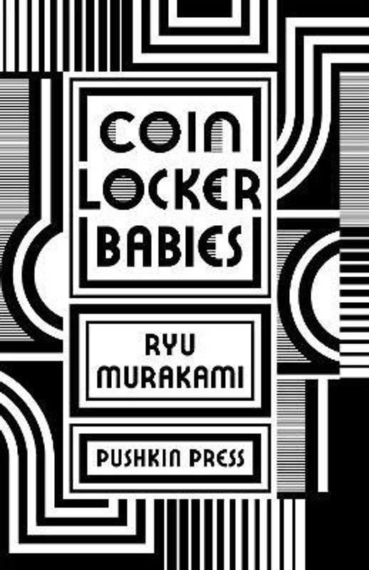 Coin Locker Babies  (English, Paperback, Murakami Ryu)