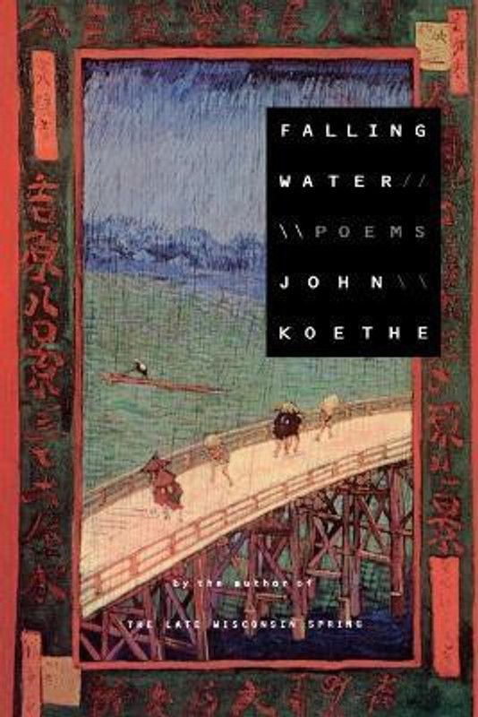 Falling Water  (English, Paperback, Koethe J.)