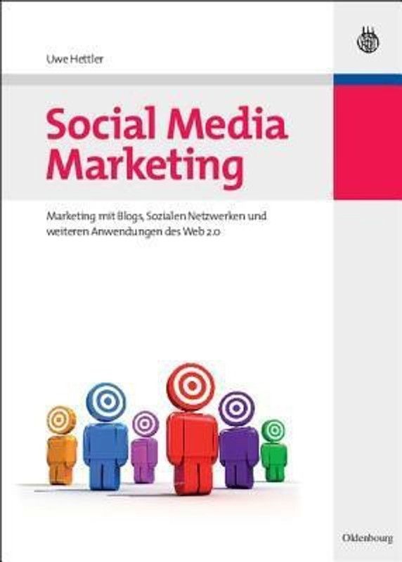 Social Media Marketing  (German, Hardcover, Hettler Uwe)
