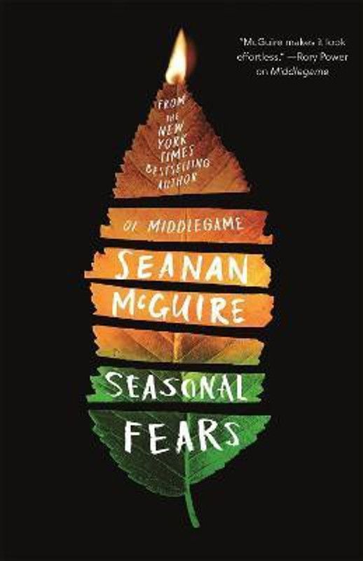 Seasonal Fears  (English, Hardcover, McGuire Seanan)