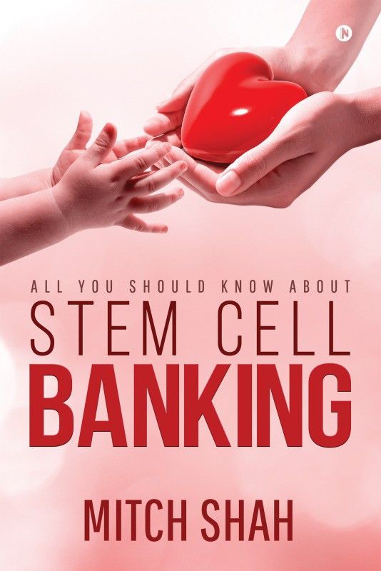Stem Cell Banking  (English, Paperback, Mitch Shah)