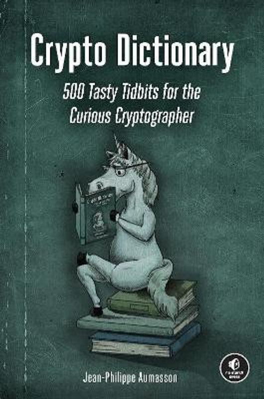 Crypto Dictionary  (English, Paperback, Aumasson Jean-Philippe)