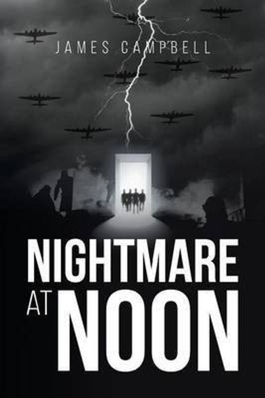 Nightmare at Noon  (English, Paperback, Campbell James)