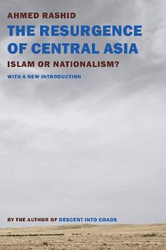 The Resurgence Of Central Asia  (English, Paperback, Rashid Ahmed)