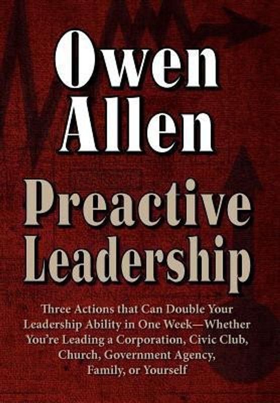 Preactive Leadership  (English, Hardcover, Allen Owen J)